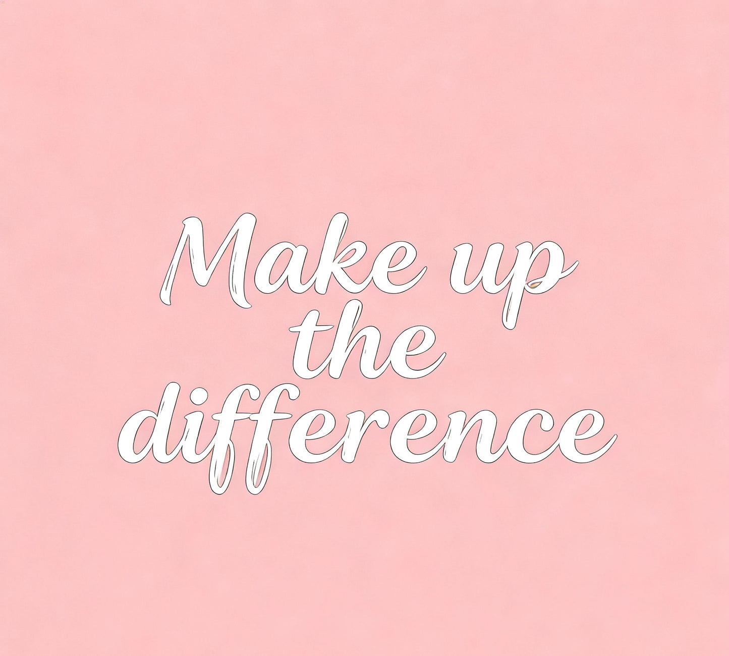 Make up the difference