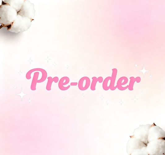 Pre-order products, customization